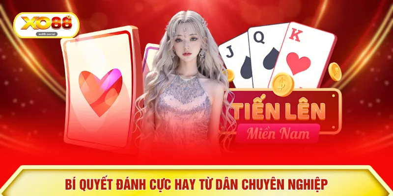 Bí quyết đánh cực hay từ dân chuyên nghiệp