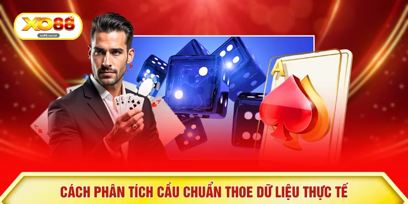 Cách phân tích cầu chuẩn thoe dữ liệu thực tế
